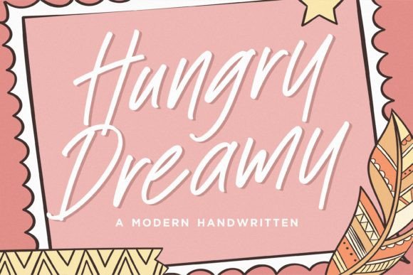 Hungry Dreamy: The Perfect Script Font for Makers