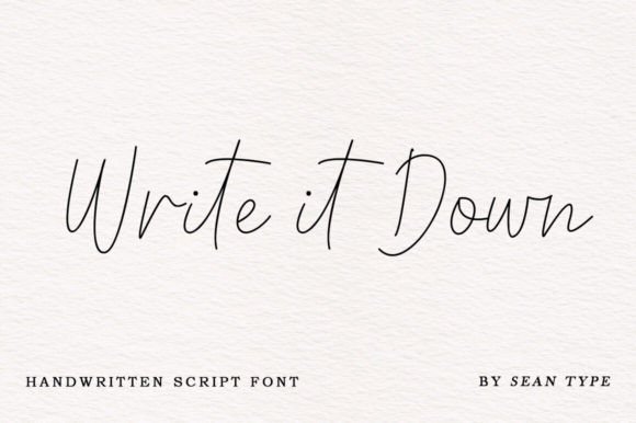 Write It Down: A Modern Script Font for Campaign Design